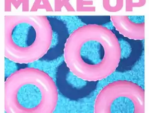 Vice - Make Up ft. Ava Max  & Jason Derulo